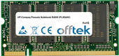 Presario Notebook R4000 (PL854AV) 1GB Modul - 200 Pin 2.5v DDR PC333 SoDimm