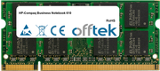 Business Notebook 610 2GB Modul - 200 Pin 1.8v DDR2 PC2-6400 SoDimm