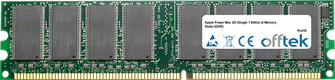 Power Mac G5 (Single 1.8GHz) (4 Memory Slots) (DDR) 2GB Satz (2x1GB Module) - 184 Pin 2.6v DDR400 Non-ECC Dimm